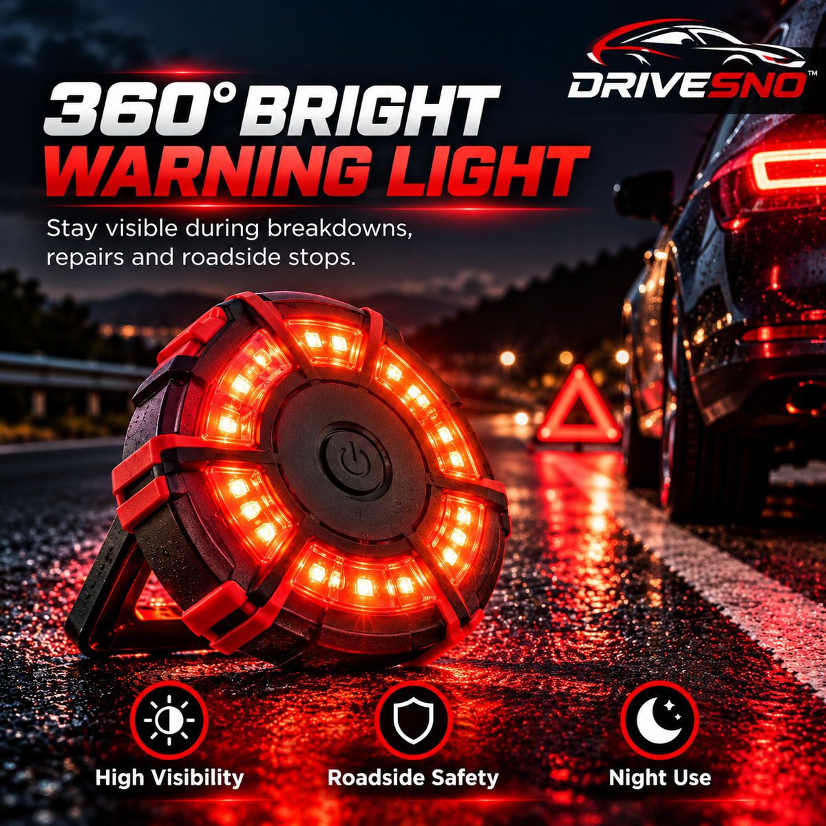 DRIVESNO™ Road Light